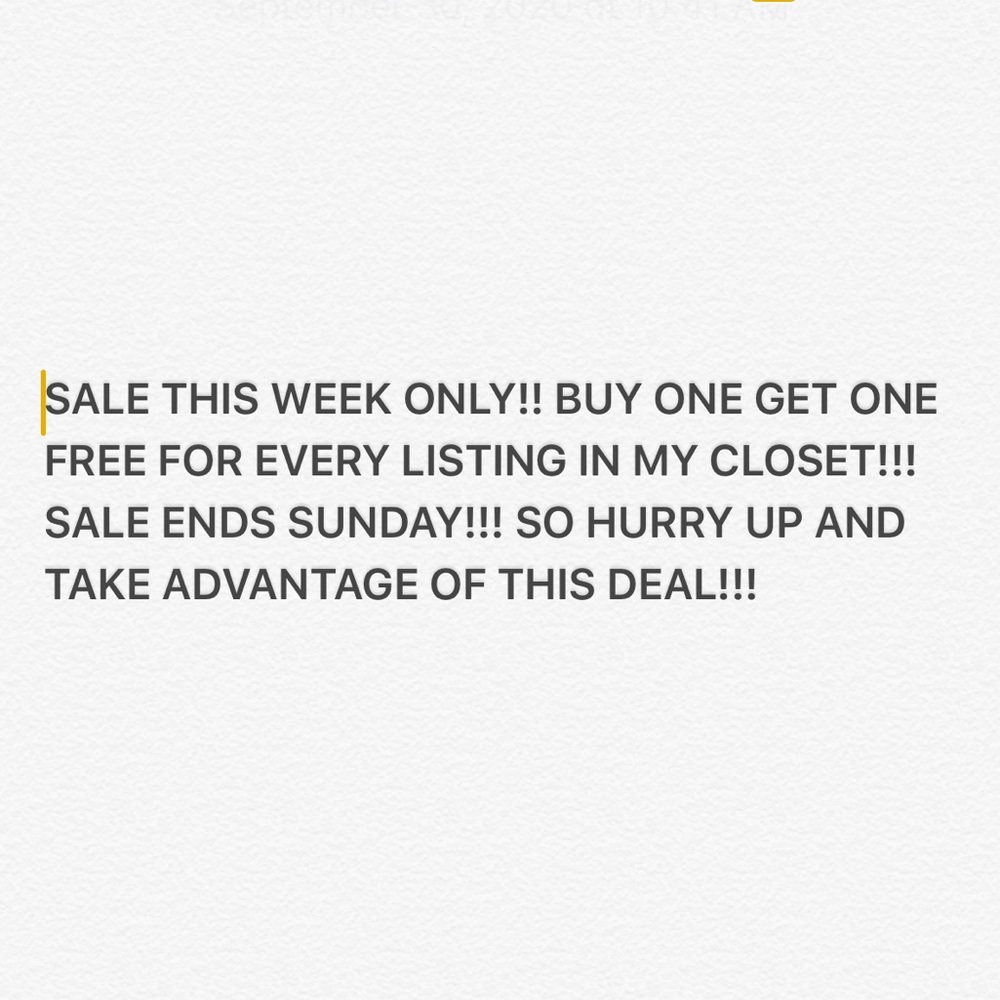 Buy One Get One Free!! This Week Only Ends 10-4-20
